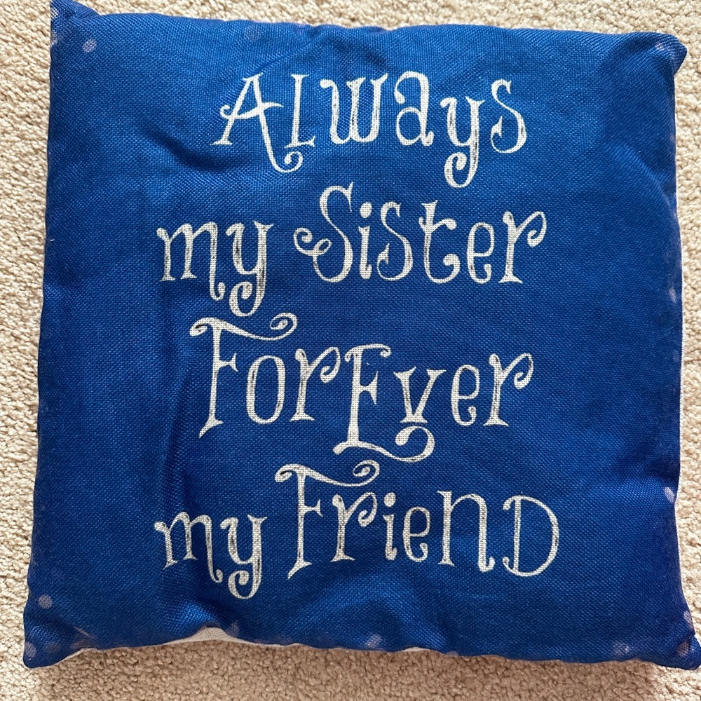 Sister decor pillow